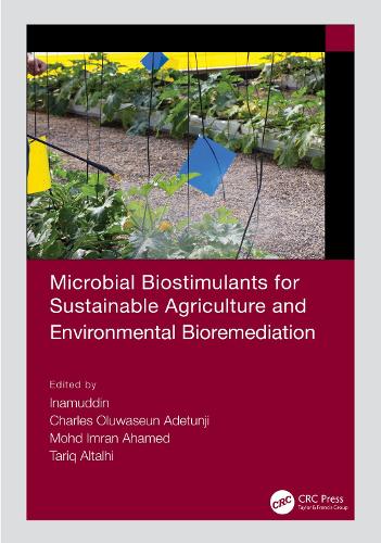 Бумажная книга «Microbial Biostimulants for Sustainable Agriculture and Environmental Bioremediation» - фото №1