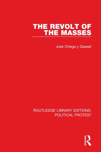 Бумажная книга «The Revolt of the Masses», автор Хосе Ортега-и-Гассет - фото №1