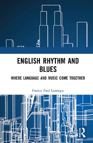 Бумажная книга «English Rhythm and Blues: Where Language and Music Come Together», автор Патрис Поль Ларрок - фото №1