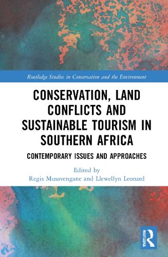 Бумажная книга «Conservation, Land Conflicts and Sustainable Tourism in Southern Africa: Contemporary Issues and Approaches» - фото №1