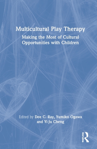 Бумажная книга «Multicultural Play Therapy: Making the Most of Cultural Opportunities with Children» - фото №1