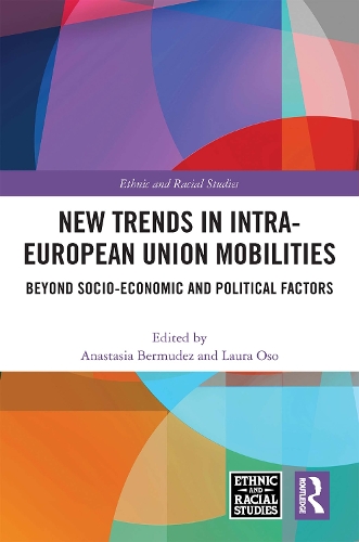 Бумажная книга «New Trends in Intra-European Union Mobilities: Beyond Socio-Economic and Political Factors» - фото №1