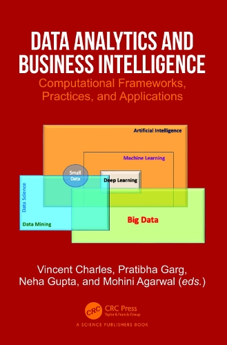 [object Object] «Data Analytics and Business Intelligence: Computational Frameworks, Practices, and Applications» - фото №1