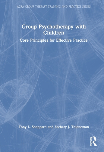 Бумажная книга «Group Psychotherapy with Children: Core Principles for Effective Practice», авторов Тони Л. Шеппард, Закари Дж. Тинеман - фото №1