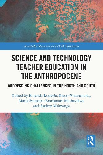 [object Object] «Science and Technology Teacher Education in the Anthropocene: Addressing Challenges in the North and South» - фото №1