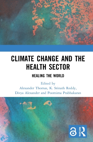 Бумажная книга «Climate Change and the Health Sector: Healing the World» - фото №1