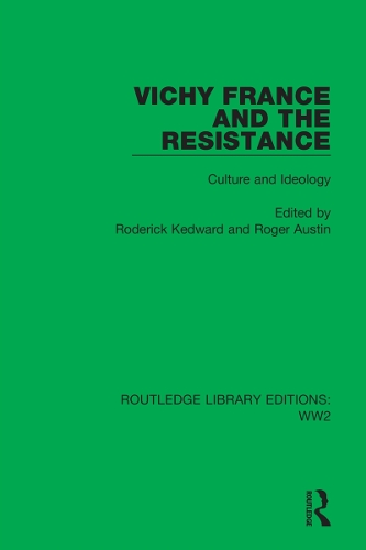 Бумажная книга «Vichy France and the Resistance: Culture and Ideology» - фото №1
