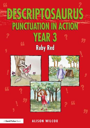 Паперова книга «Descriptosaurus Punctuation in Action Year 3: Ruby Red», автор Елісон Вілкокс - фото №1