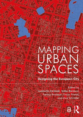 Бумажная книга «Mapping Urban Spaces: Designing the European City» - фото №1