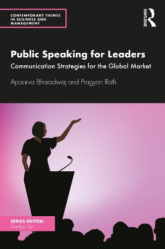 Бумажная книга «Public Speaking for Leaders: Communication Strategies for the Global Market», авторов Апурва Бхарадвадж, Прагьян Ратх - фото №1