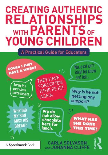 Паперова книга «Creating Authentic Relationships with Parents of Young Children: A Practical Guide for Educators», авторів Карла Сольвасон, Йоганна Кліфф - фото №1