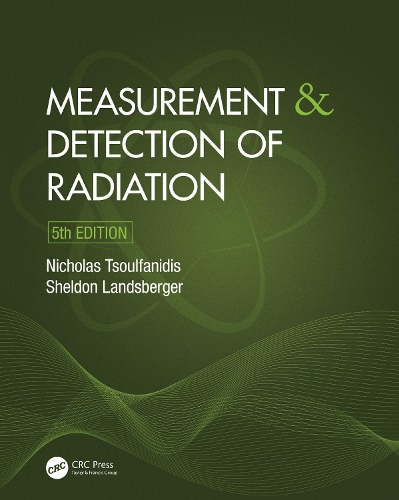 [object Object] «Measurement and Detection of Radiation», авторів Ніколас Цулфанідіс, Шелдон Ландсбергер - фото №1