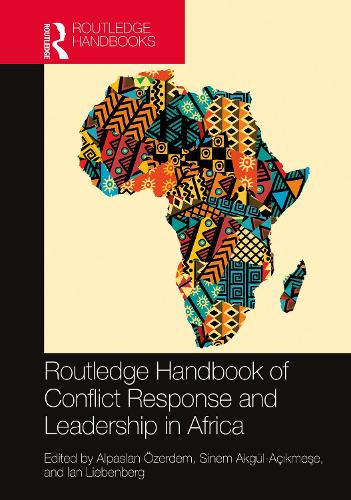 Паперова книга «Routledge Handbook of Conflict Response and Leadership in Africa» - фото №1