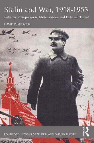 Паперова книга «Stalin and War, 1918-1953: Patterns of Repression, Mobilization, and External Threat», автор Девід Р. Ширер - фото №1