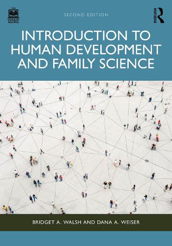 Паперова книга «Introduction to Human Development and Family Science», авторів Бріджит А. Волш, Дана А. Вайзер - фото №1