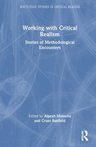 [object Object] «Working with Critical Realism: Stories of Methodological Encounters» - фото №1