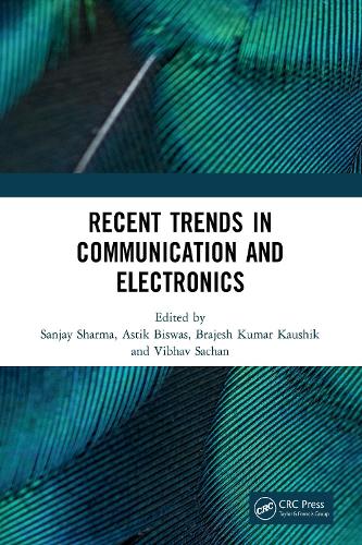 Paper book «Recent Trends in Communication and Electronics: Proceedings of the International Conference on Recent Trends in Communication and Electronics (ICCE-2020), Ghaziabad, India, 28-29 November, 2020» - фото №1