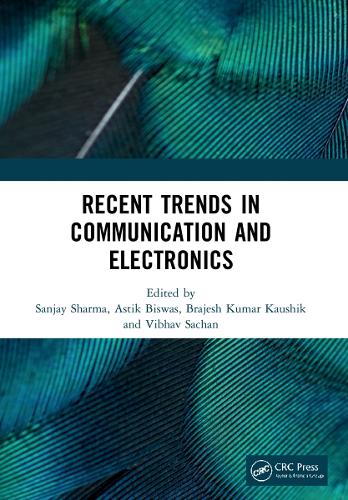 Бумажная книга «Recent Trends in Communication and Electronics: Proceedings of the International Conference on Recent Trends in Communication and Electronics (ICCE-2020), Ghaziabad, India, 28-29 November, 2020» - фото №1