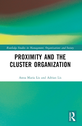 [object Object] «Proximity and the Cluster Organization», авторів Адріан Ліс, Анна Марія Ліс - фото №1