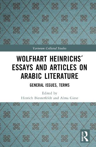 Бумажная книга «Wolfhart Heinrichs´ Essays and Articles on Arabic Literature: General Issues, Terms» - фото №1