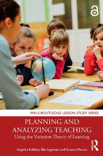 Бумажная книга «Planning and Analyzing Teaching: Using the Variation Theory of Learning», авторов Анжелика Куллберг, Ференс Мартон, Оке Ингерман - фото №1