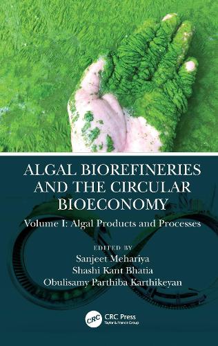Паперова книга «Algal Biorefineries and the Circular Bioeconomy: Algal Products and Processes» - фото №1