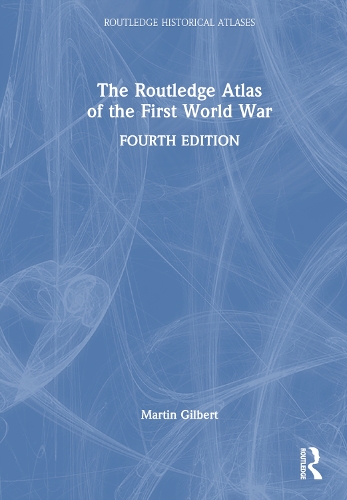 Бумажная книга «The Routledge Atlas of the First World War», автор Мартин Гилберт - фото №1