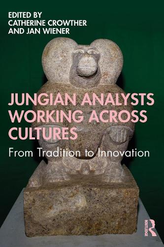 Паперова книга «Jungian Analysts Working Across Cultures: From Tradition to Innovation» - фото №1