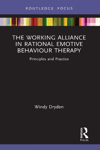 Паперова книга «The Working Alliance in Rational Emotive Behaviour Therapy: Principles and Practice», автор Вінді Драйден - фото №1
