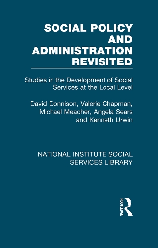 [object Object] «Social Policy and Administration Revisited: Studies in the Development of Social Services at the Local Level», авторів Анжела Сірс, Девід Доннісон, Кеннет Урвін, Майкл Мічер, Валері Чепмен - фото №1