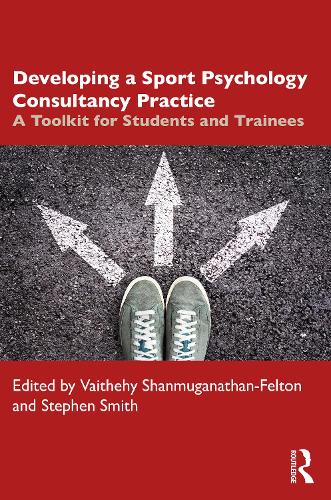 Бумажная книга «Developing a Sport Psychology Consultancy Practice: A Toolkit for Students and Trainees» - фото №1