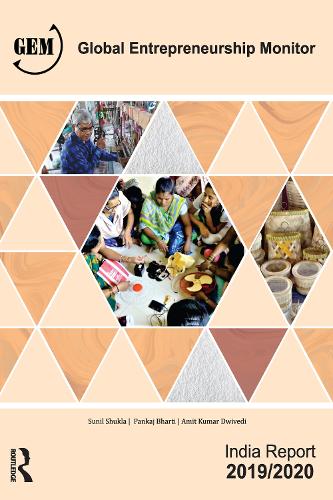 Бумажная книга «Global Entrepreneurship Monitor India Report 2019/20: A National Study on Entrepreneurship», авторов Амит Кумар Двиведи, Панкадж Бхарти, Сунил Шукла - фото №1