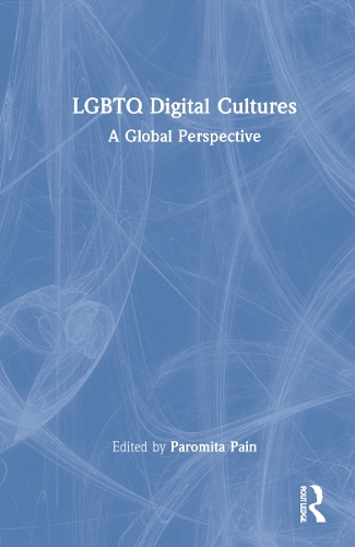 Паперова книга «LGBTQ Digital Cultures: A Global Perspective» - фото №1