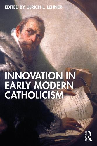 Паперова книга «Innovation in Early Modern Catholicism» - фото №1