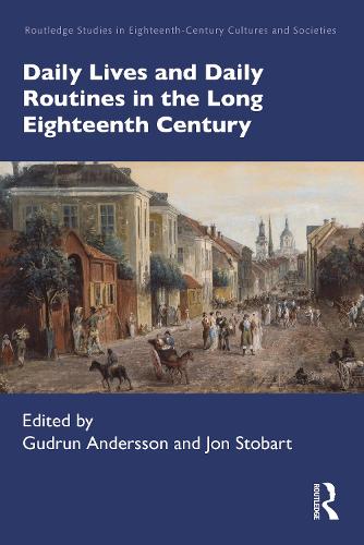 Бумажная книга «Daily Lives and Daily Routines in the Long Eighteenth Century» - фото №1