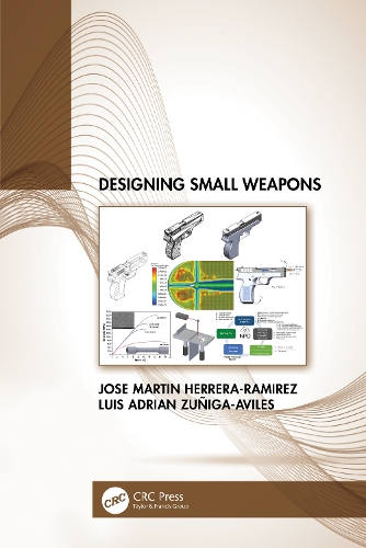 Паперова книга «Designing Small Weapons», авторів Хосе Еррера-Рамірес, Луїс Зуніга-Авілес - фото №1