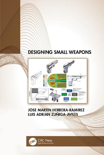 Паперова книга «Designing Small Weapons», авторів Хосе Еррера-Рамірес, Луїс Зуніга-Авілес - фото №1