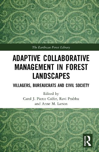 Бумажная книга «Adaptive Collaborative Management in Forest Landscapes: Villagers, Bureaucrats and Civil Society» - фото №1