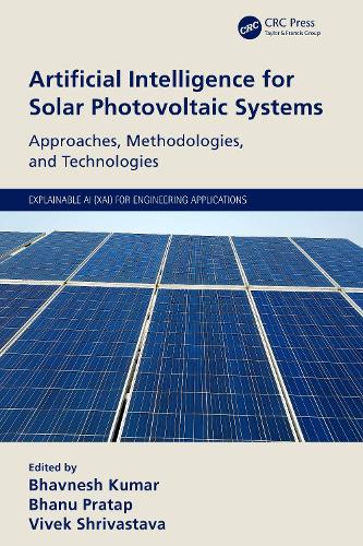 [object Object] «Artificial Intelligence for Solar Photovoltaic Systems: Approaches, Methodologies, and Technologies» - фото №1