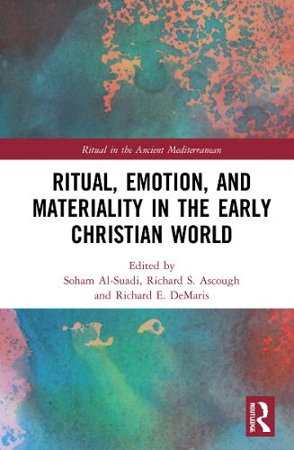 Бумажная книга «Ritual, Emotion, and Materiality in the Early Christian World» - фото №1