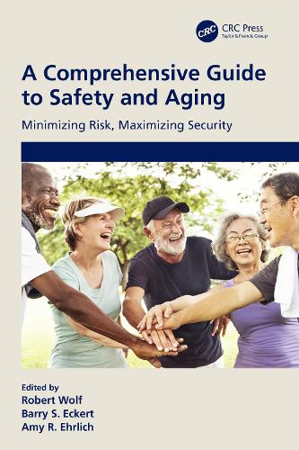 Паперова книга «A Comprehensive Guide to Safety and Aging: Minimizing Risk, Maximizing Security» - фото №1