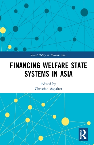 Бумажная книга «Financing Welfare State Systems in Asia» - фото №1