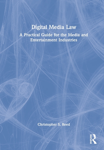 Бумажная книга «Digital Media Law: A Practical Guide for the Media and Entertainment Industries» - фото №1