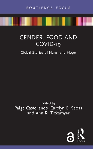 Бумажная книга «Gender, Food and COVID-19: Global Stories of Harm and Hope» - фото №1
