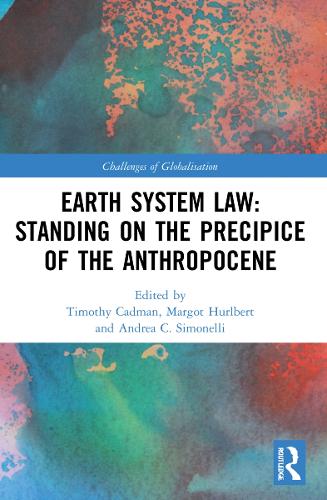 Бумажная книга «Earth System Law: Standing on the Precipice of the Anthropocene» - фото №1