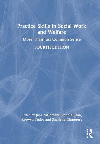 Бумажная книга «Practice Skills in Social Work and Welfare: More Than Just Common Sense» - фото №1