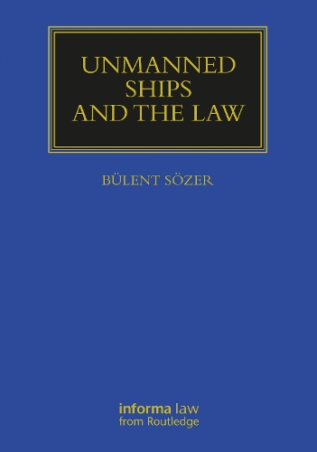 Бумажная книга «Unmanned Ships and the Law», автор Бюлент Сезер - фото №1