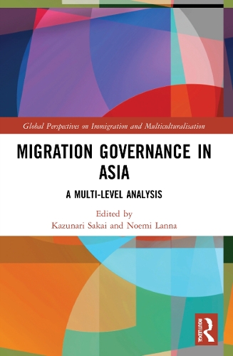 Бумажная книга «Migration Governance in Asia: A Multi-level Analysis» - фото №1