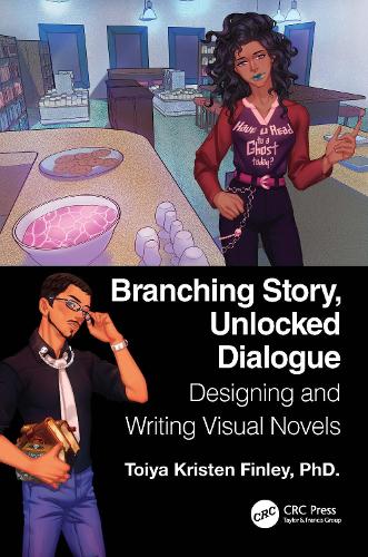 [object Object] «Branching Story, Unlocked Dialogue: Designing and Writing Visual Novels», автор Тойя Крістен Фінлі - фото №1