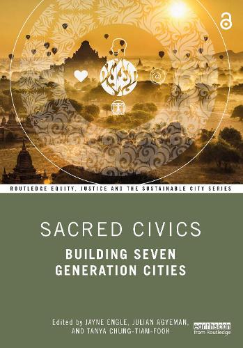 Бумажная книга «Sacred Civics: Building Seven Generation Cities» - фото №1